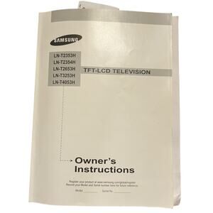 Samsung LCD TV Models LN-T2353H T2354H T2653H T3253H T4053H Owner's Manual